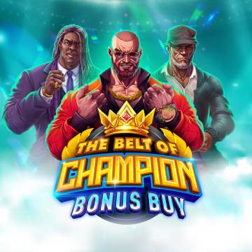 The Belt Of Champion Bonus Buy