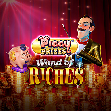Piggy Prizes Wand of Riches Buy Bonus